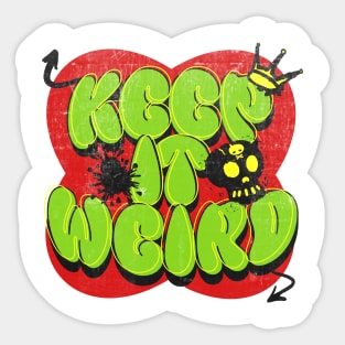 Keep It Weird Graffiti Sticker